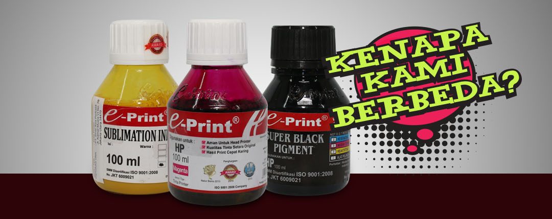 Perbedaan Jenis Tinta DYE, Tinta Pigment, Tinta Sublim dan Tinta Solvent